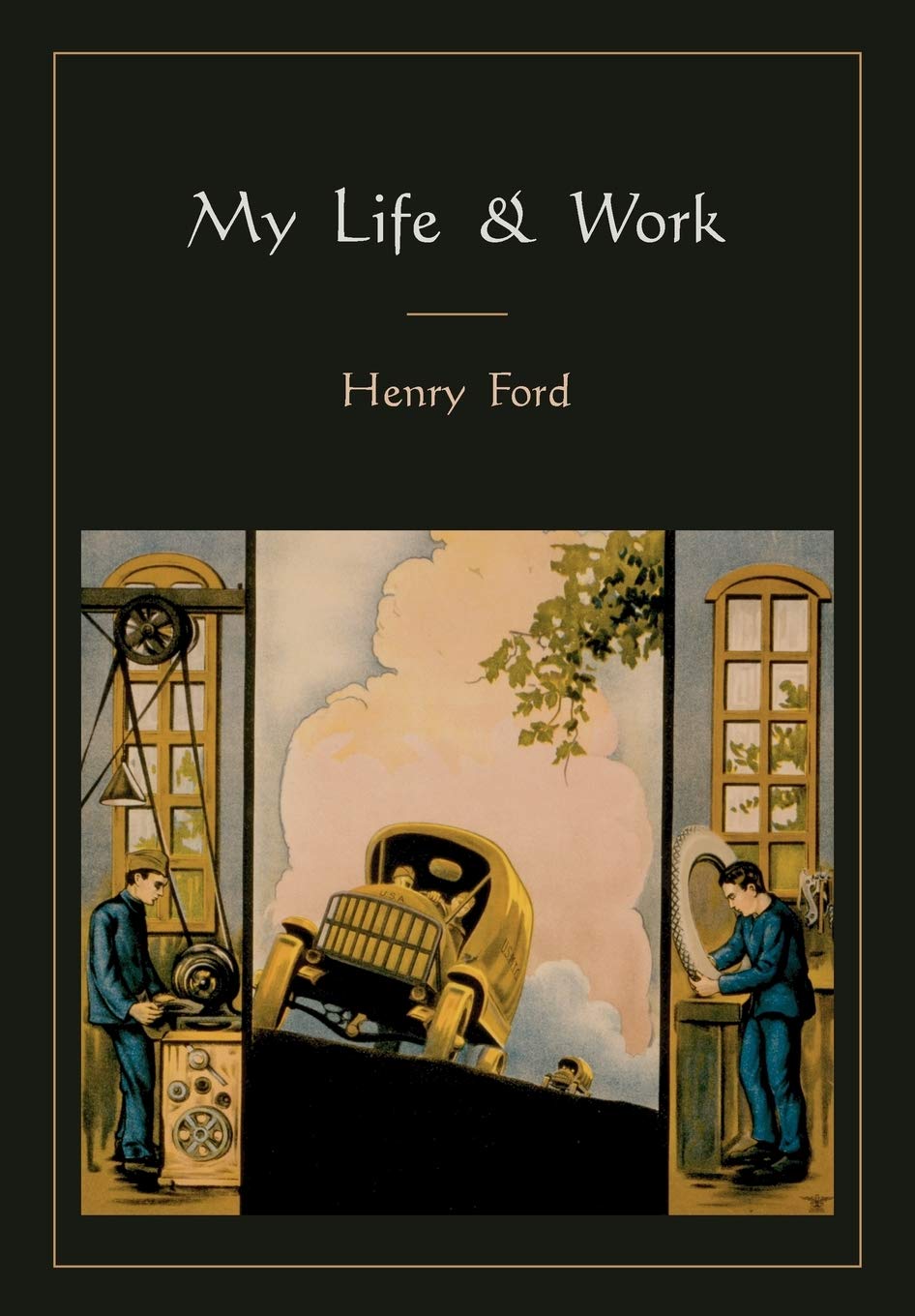 My Life And Work,New