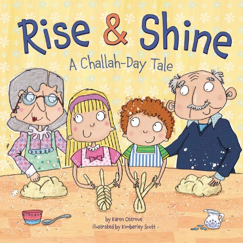 Rise & Shine: A ChallahDay Tale,Used
