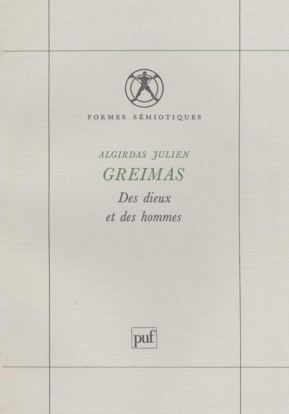 Des dieux et des hommes: tude de mythologie lithuanienne,Used