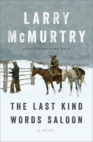 The Last Kind Words Saloon: A Novel,Used