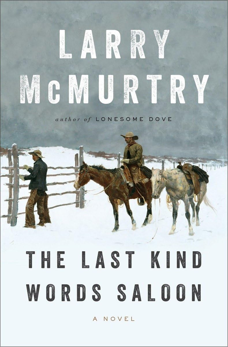 The Last Kind Words Saloon: A Novel,Used