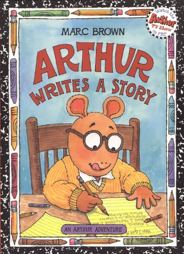 Arthur Writes a Story: An Arthur Adventure (Arthur Adventures),Used