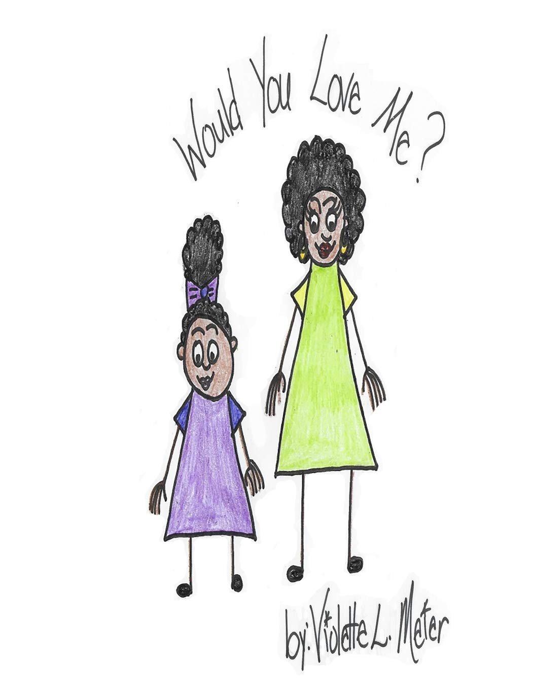 Would You Love Me?,Used