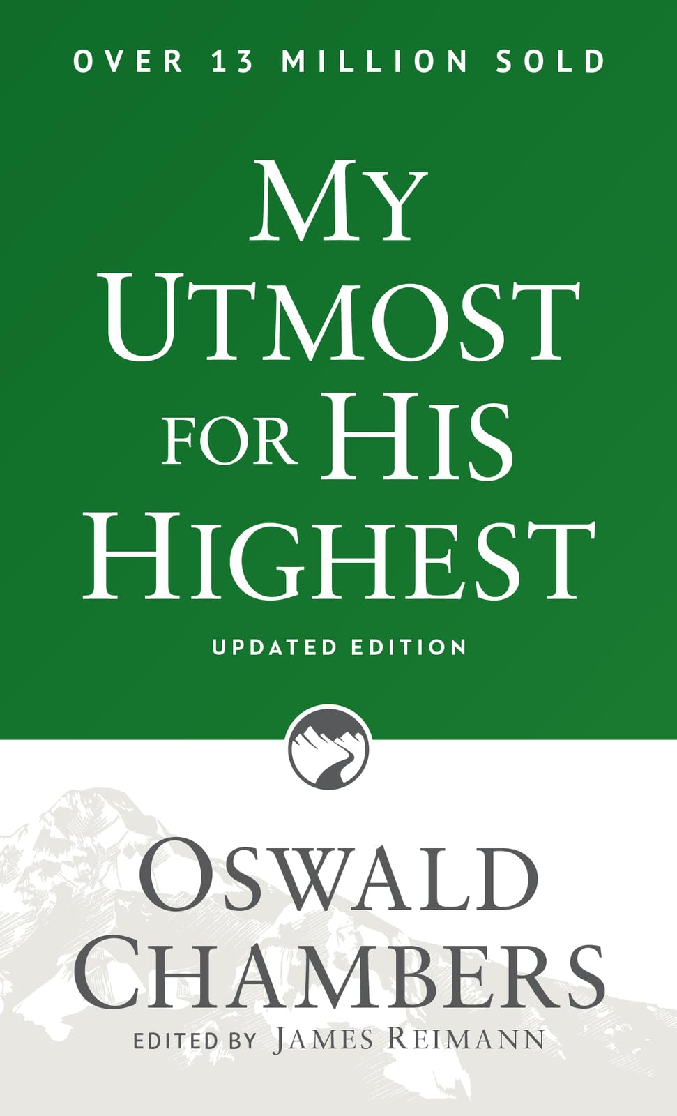 My Utmost for His Highest: Updated Language Paperback (Authorized Oswald Chambers Publications),New