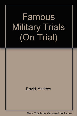 Famous Military Trials (On Trial),Used