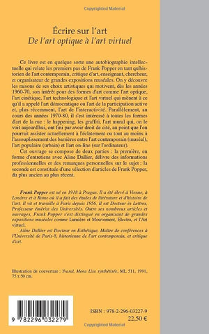 Ecrire sur l'art: De l'art optique  l'art virtuel (French Edition),Used