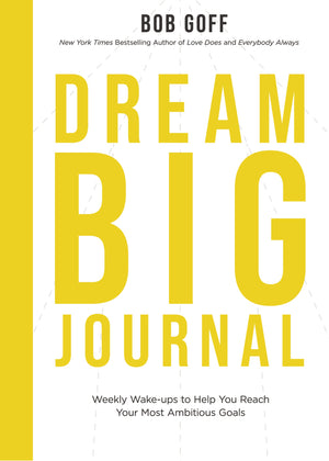 Dream Big Journal: Weekly Wakeups to Help You Reach Your Most Ambitious Goals,Used