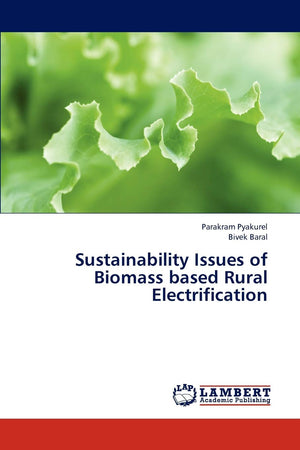 Sustainability Issues of Biomass based Rural Electrification,Used