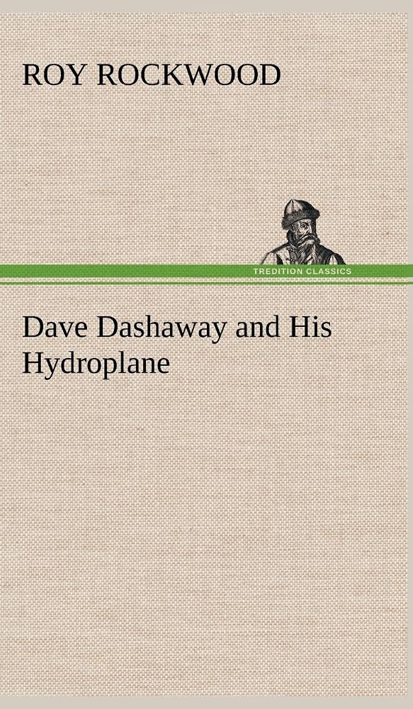 Dave Dashaway and His Hydroplane,Used