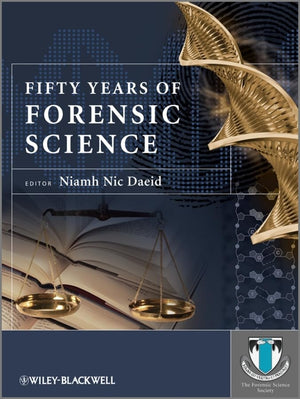 Fifty Years of Forensic Science: A Commentary,Used