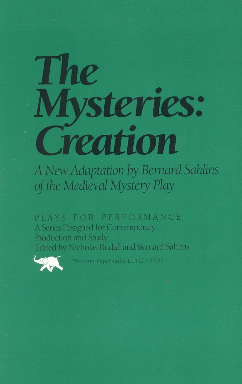 The Mysteries: Creation (Plays for Performance Series),Used