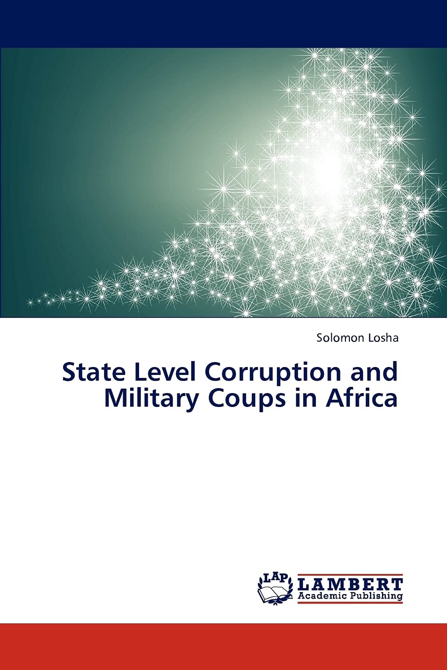 State Level Corruption and Military Coups in Africa,Used