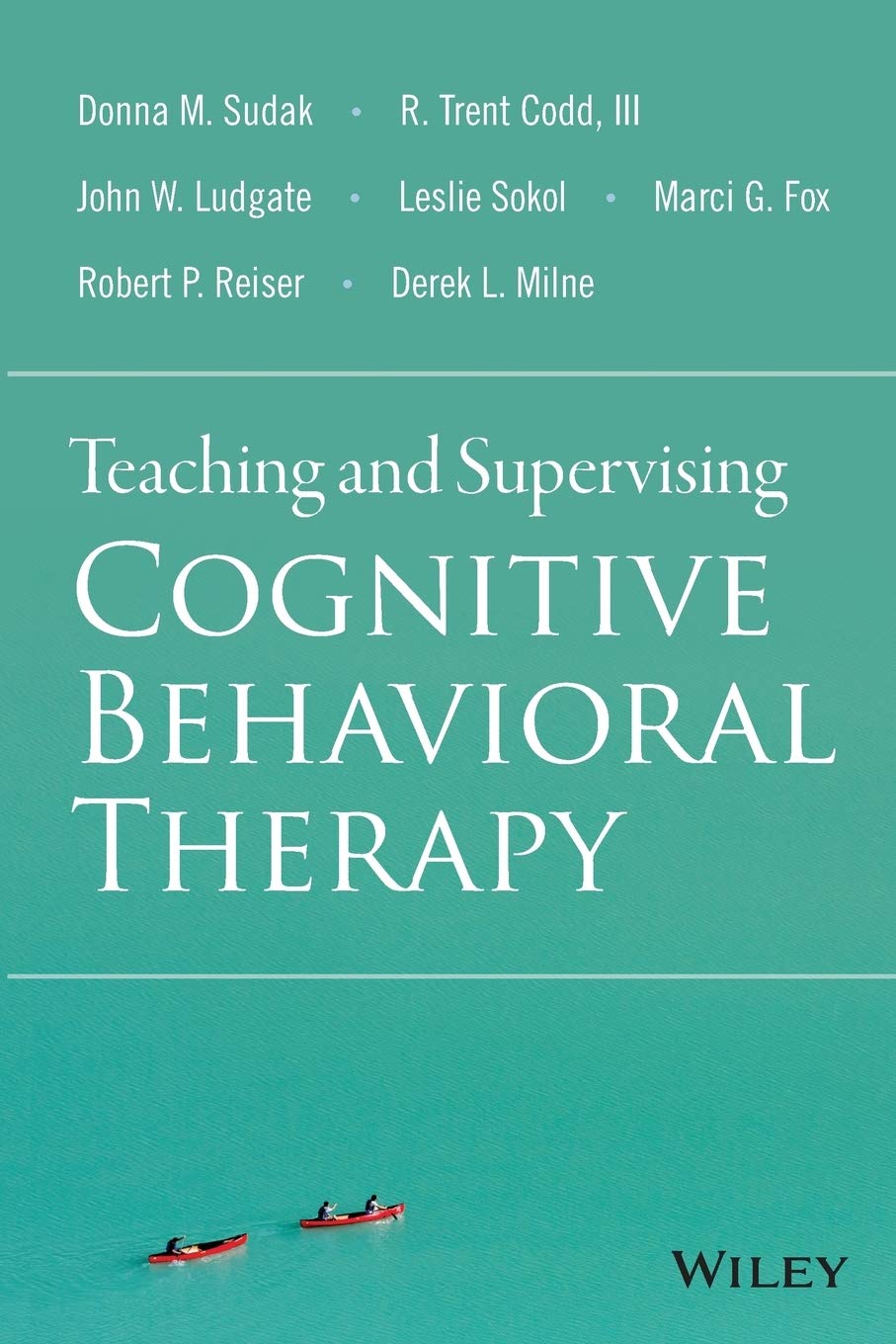 Teaching and Supervising Cognitive Behavioral Therapy,Used
