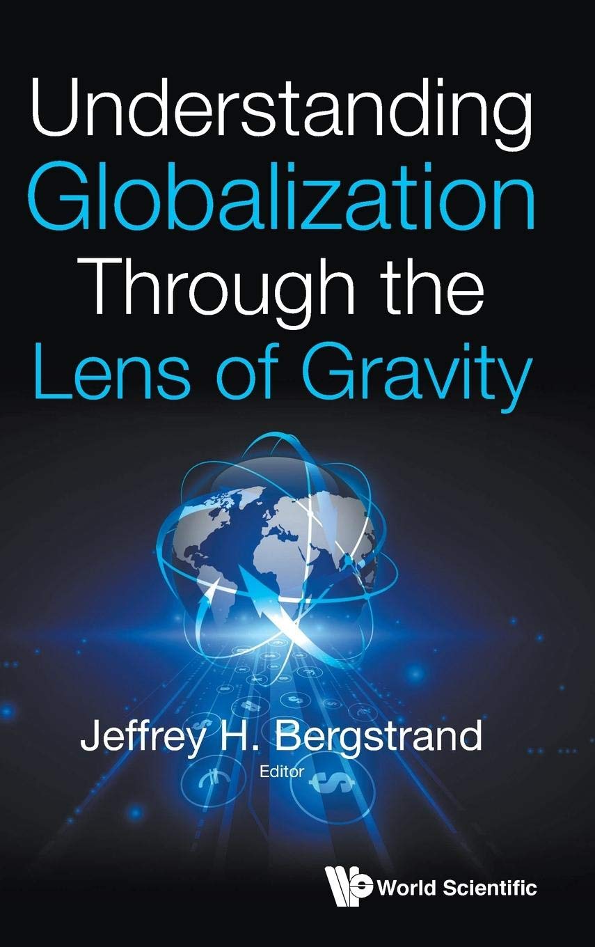 Understanding the Globalization Through the Lens of Gravity,Used