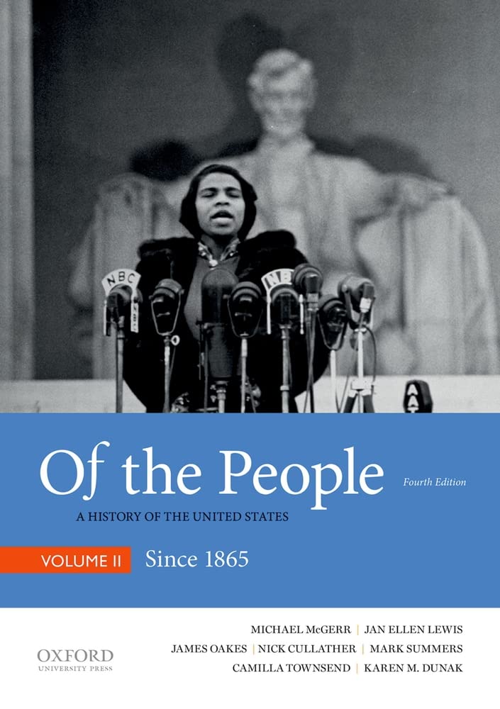 Of the People: A History of the United States, Volume II: Since 1865,Used