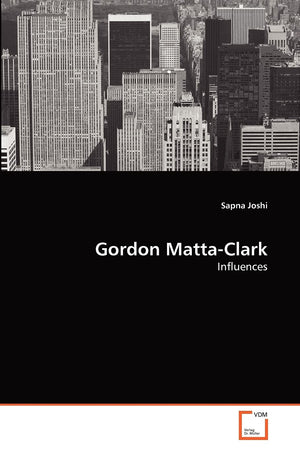 Gordon MattaClark: Influences,Used