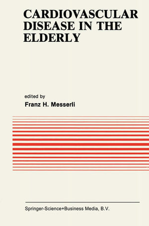 Cardiovascular Disease in the Elderly (Developments in Cardiovascular Medicine, 31),Used