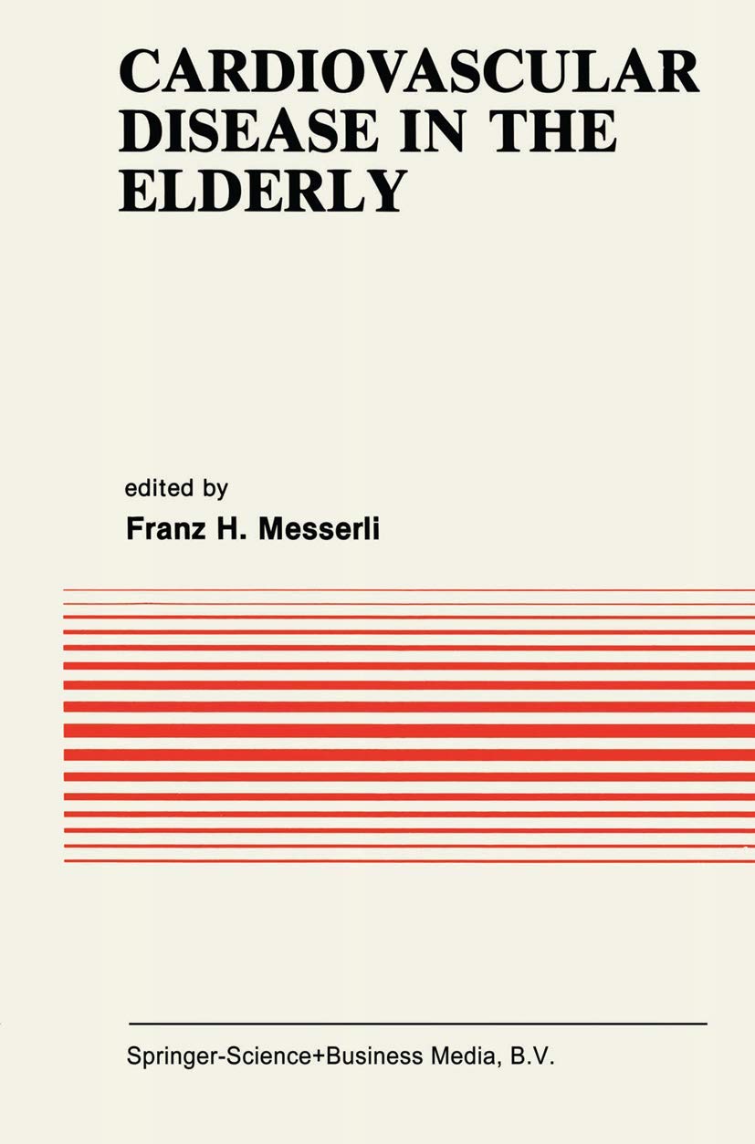 Cardiovascular Disease in the Elderly (Developments in Cardiovascular Medicine, 31),Used