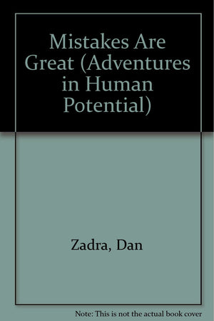 Mistakes Are Great (Adventures in Human Potential),Used
