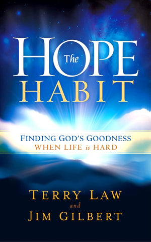 The Hope Habit: Finding God's Goodness When Life is Hard,Used