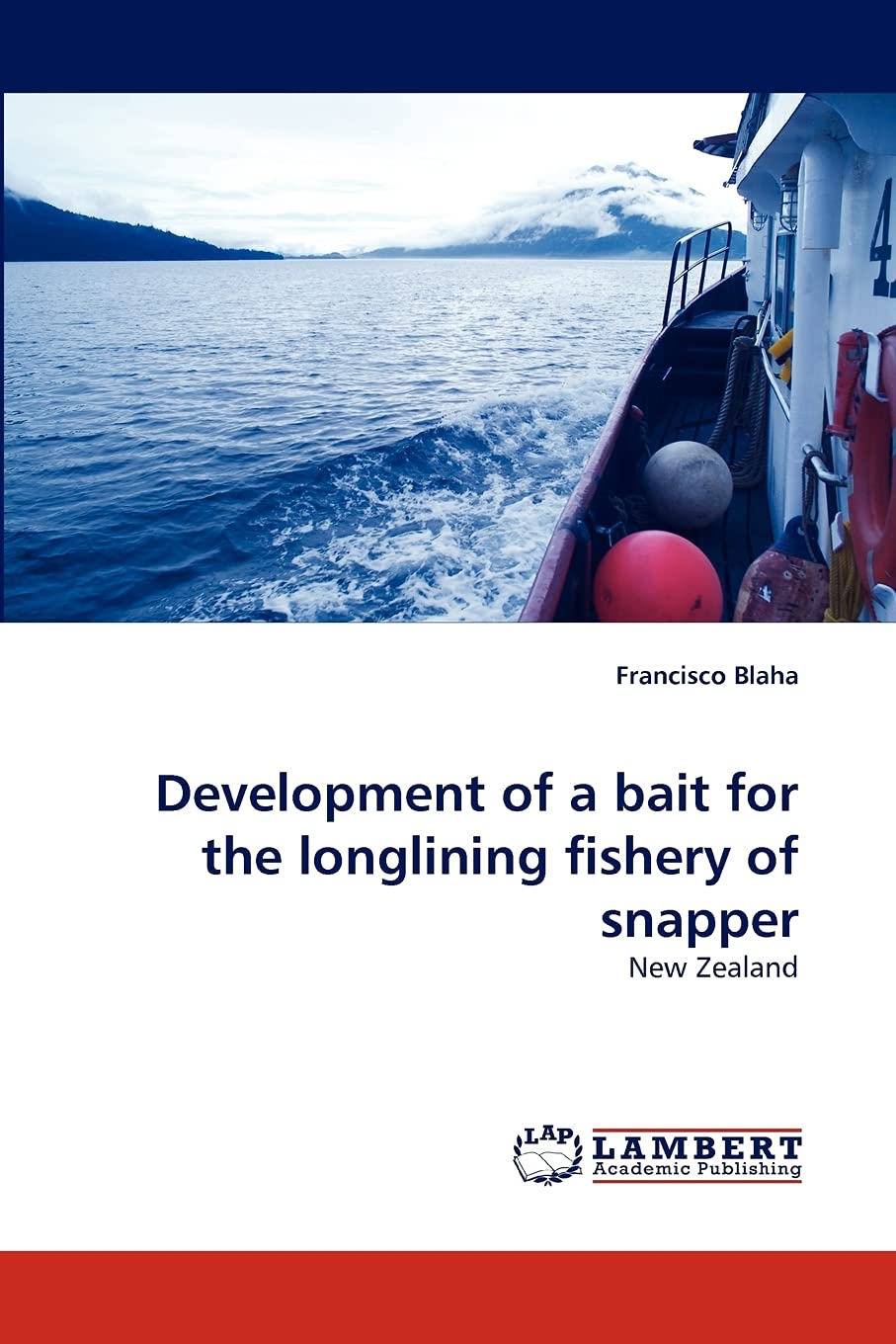 Development of a bait for the longlining fishery of snapper: New Zealand,Used