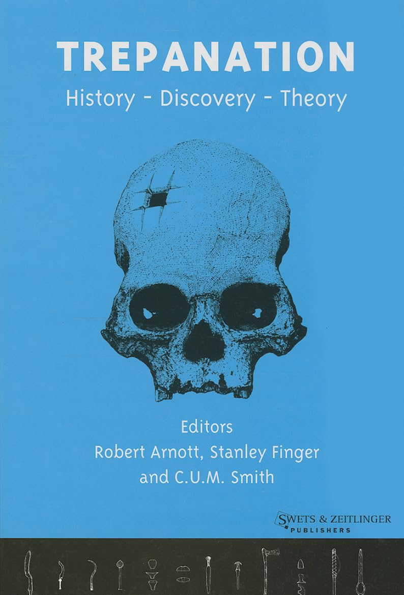 Trepanation (Studies on Neuropsychology, Development, and Cognition),Used