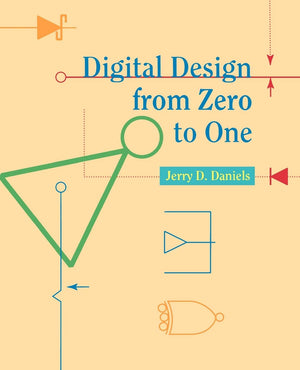 Digital Design from Zero to One,New