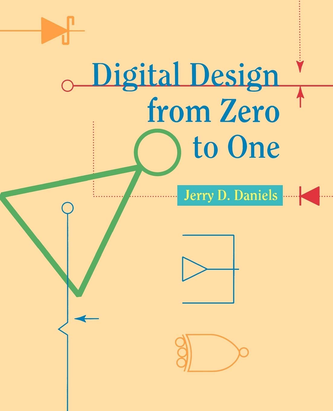 Digital Design from Zero to One,Used