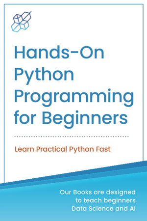 Handson Python Programming for Beginners: Learn Practical Python Fast,Used