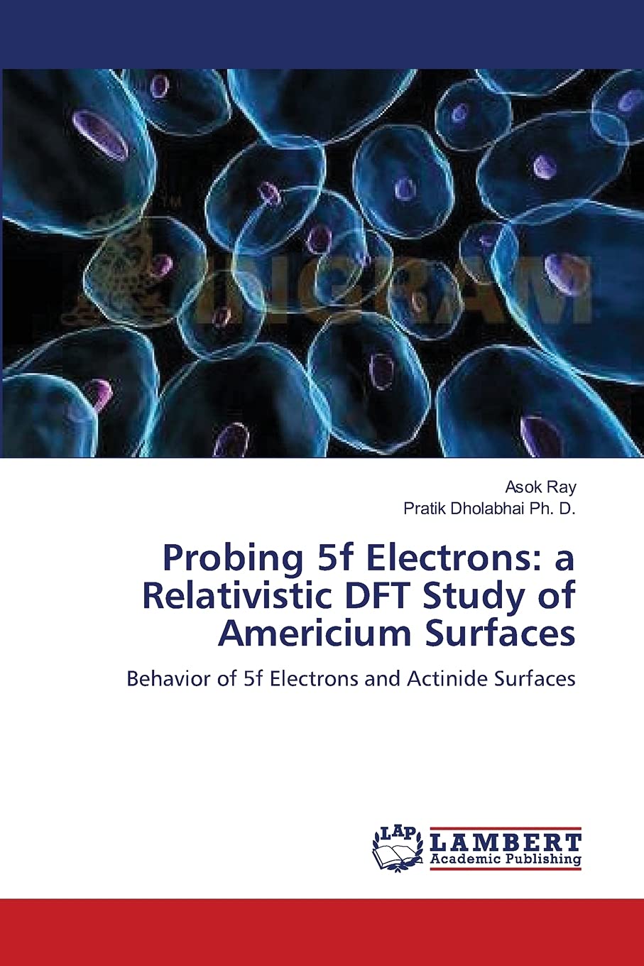 Probing 5f Electrons: a Relativistic DFT Study of Americium Surfaces: Behavior of 5f Electrons and Actinide Surfaces,Used