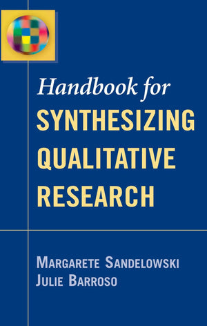 Handbook for Synthesizing Qualitative Research,Used