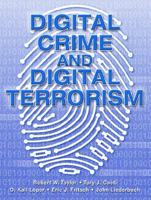 Digital Crime And Digital Terrorism,New