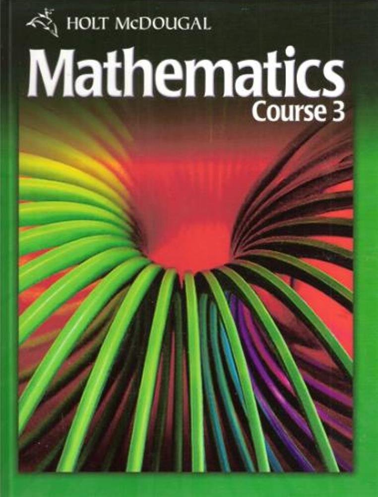 Holt Mcdougal Mathematics, Course 3, Student Edition,New