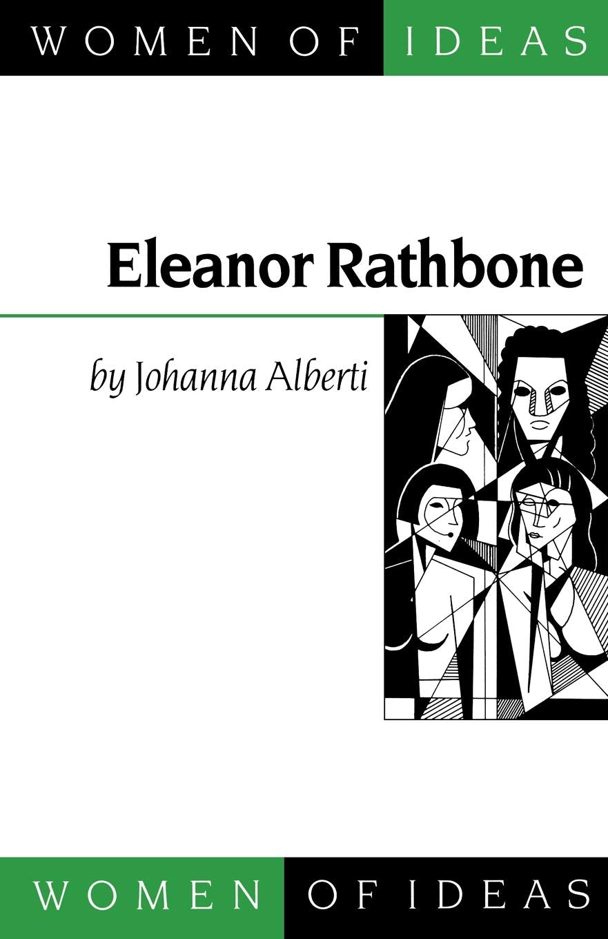 Eleanor Rathbone (Women Of Ideas Series),Used