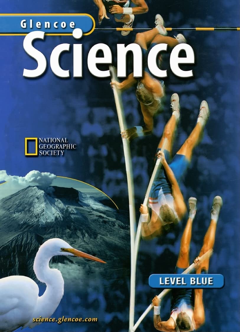 Glencoe Science: Level Blue, Student Edition,Used