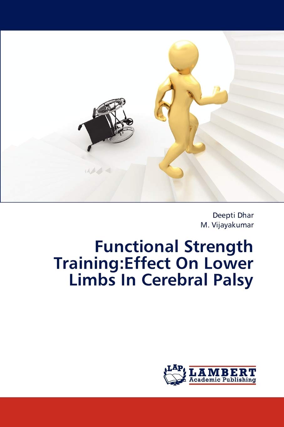 Functional Strength Training:Effect On Lower Limbs In Cerebral Palsy,Used