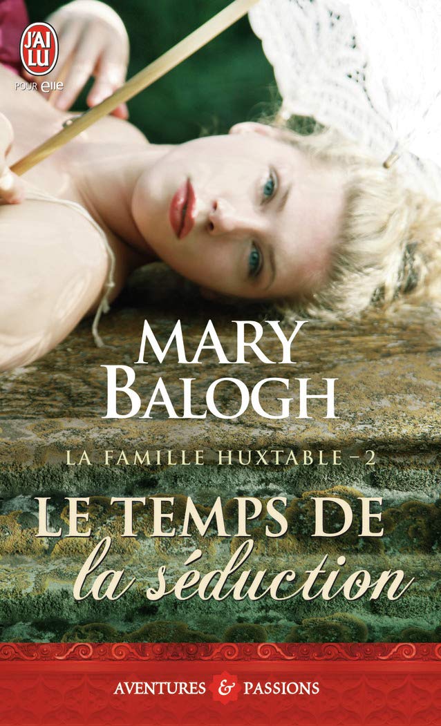 La Famille Huxtable  2  Le Temps de La (Aventures Et Passions) (French Edition)