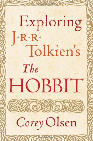 Exploring J.R.R. Tolkien'S 'The Hobbit'-used