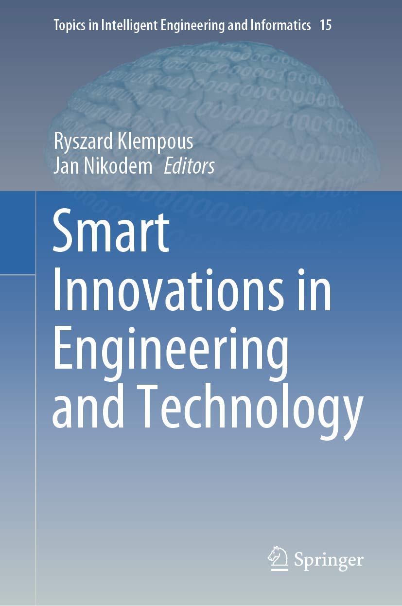 Smart Innovations in Engineering and Technology (Topics in Intelligent Engineering and Informatics, 15),Used