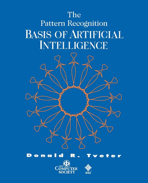 The Pattern Recognition Basis Of Artificial Intelligence (Practitioners),Used