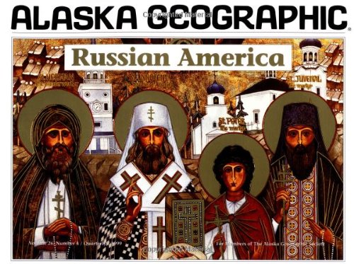 Russian America (Alaska Geographic),Used