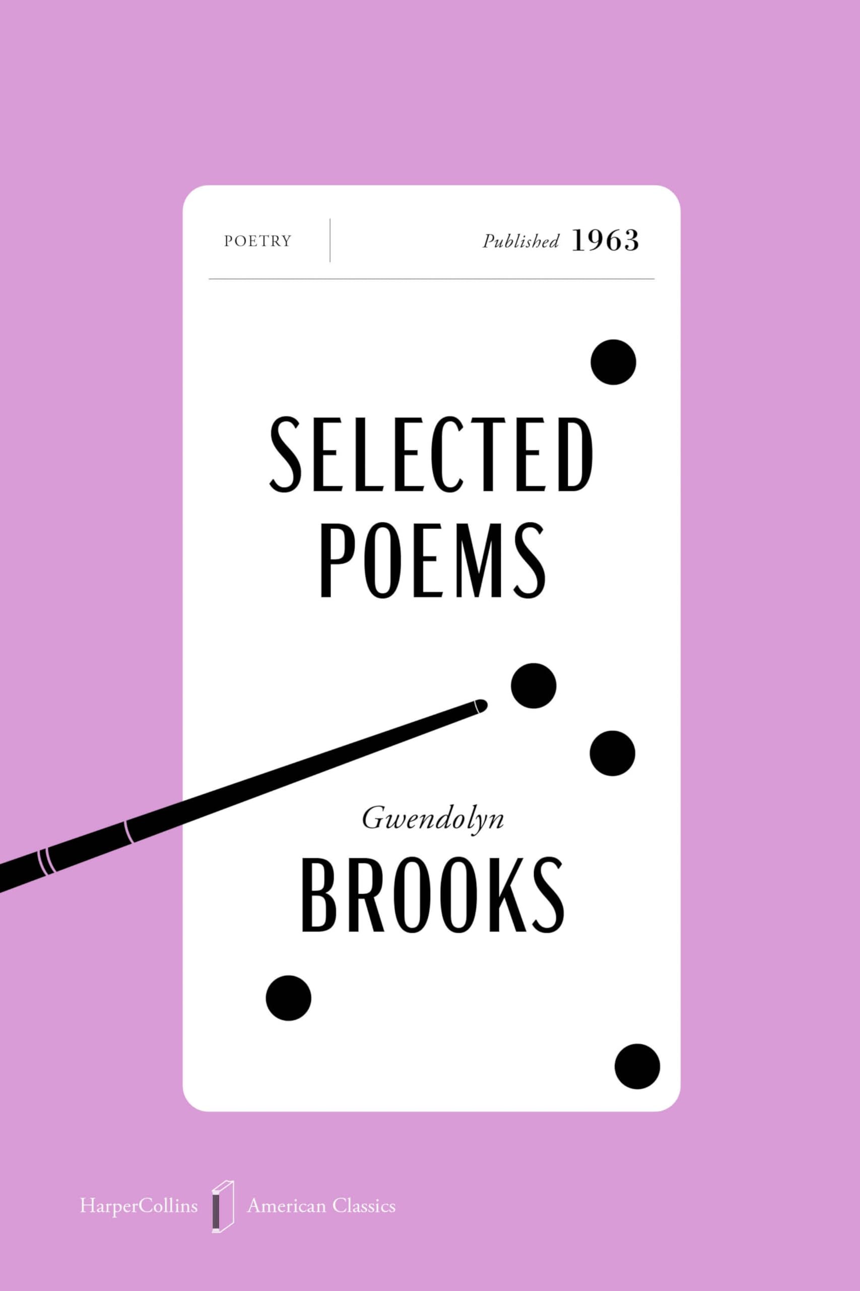 Selected Poems American Classics Edition (Harpercollins American Classics)