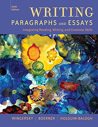 Writing Paragraphs and Essays: Integrating Reading, Writing, and Grammar Skills (Available Titles CengageNOW),Used