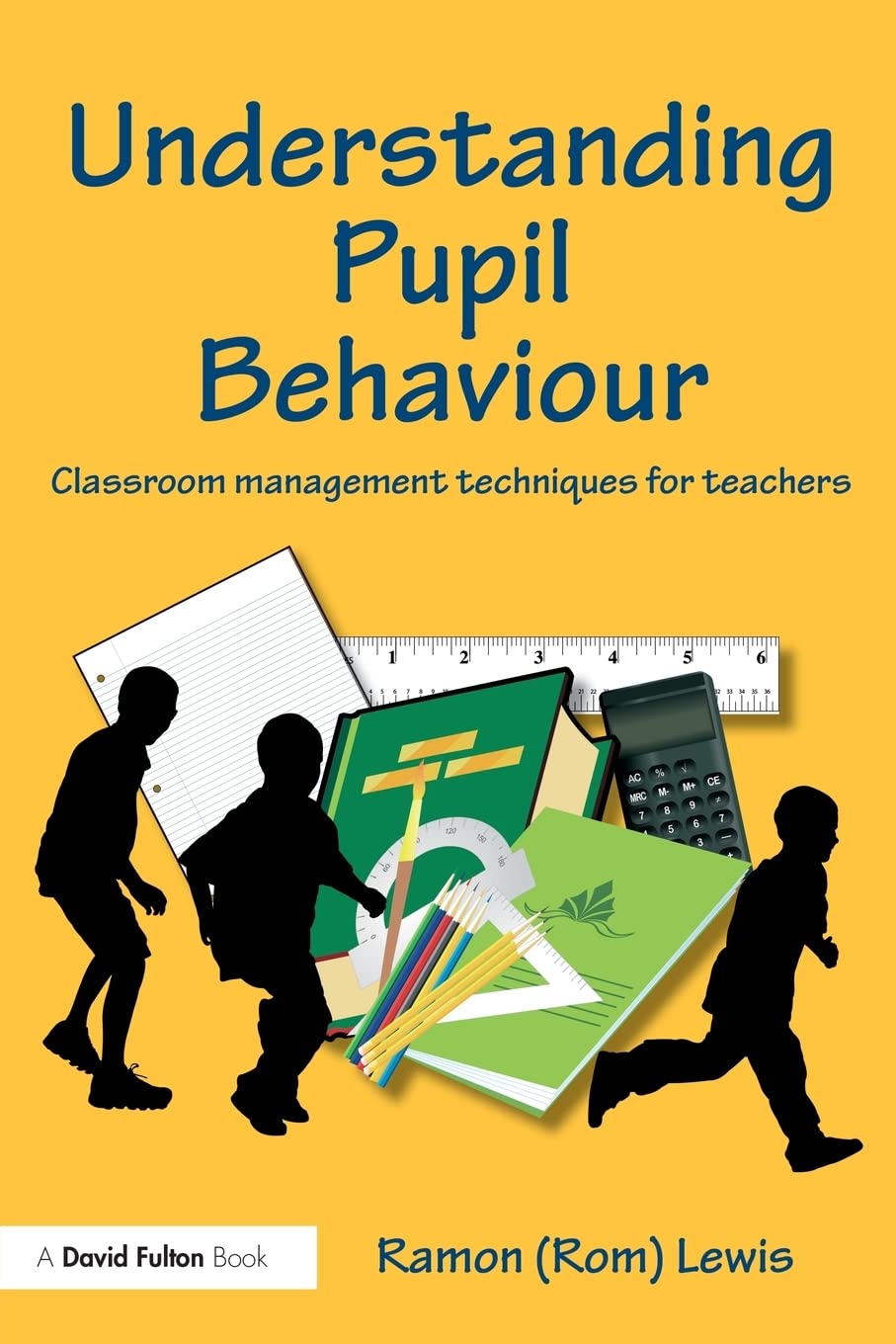 Understanding Pupil Behaviour (David Fulton Books),Used