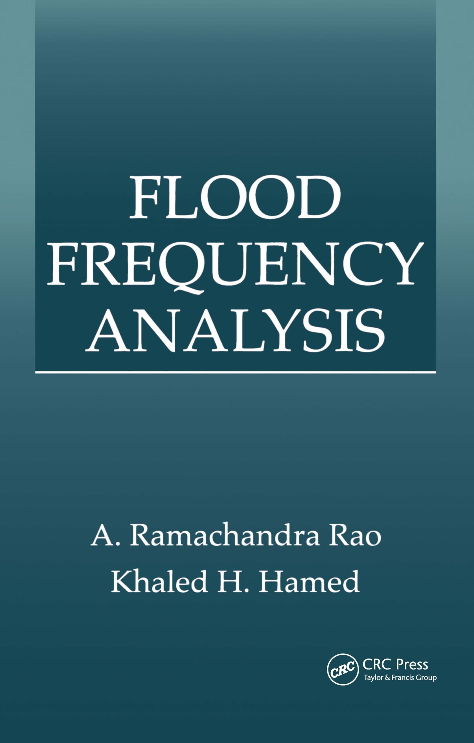 Flood Frequency Analysis (New Directions in Civil Engineering),Used