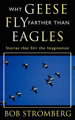 Why Geese Fly Farther Than Eagles,Used