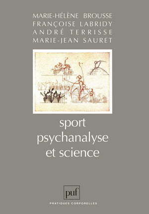 Sport, psychanalyse et science,Used