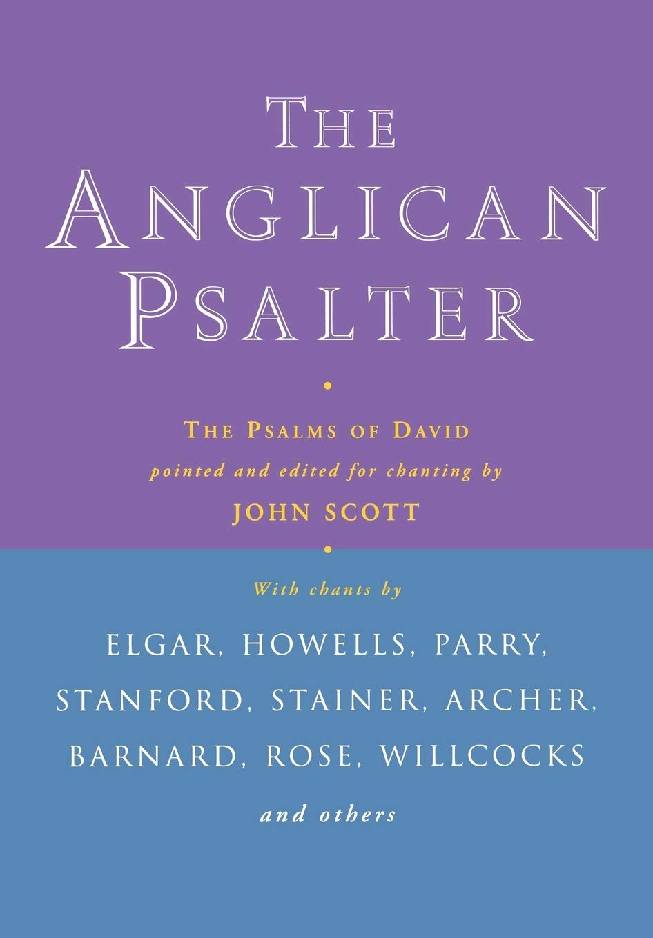 Anglican Psalter: The Psalms of David,Used