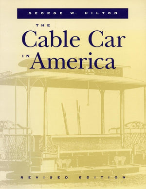 The Cable Car in America,New