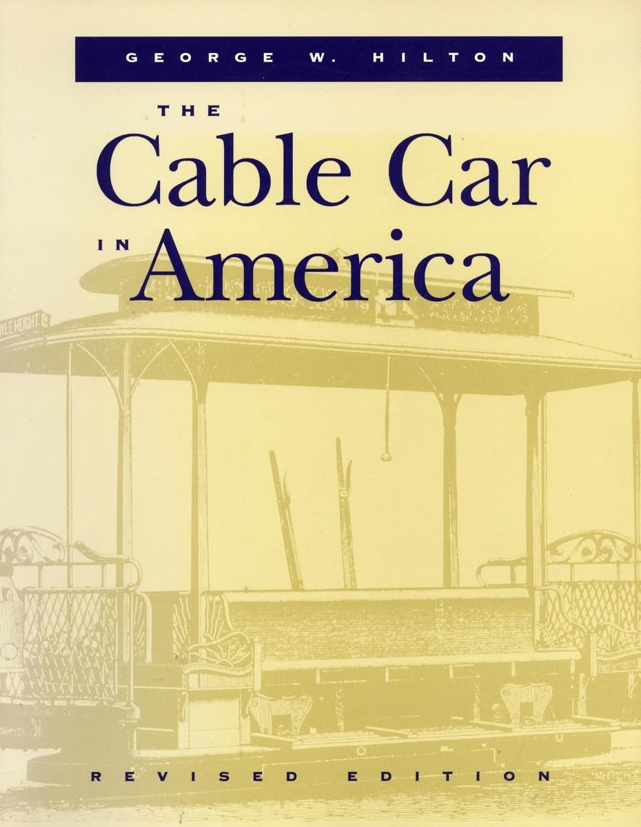 The Cable Car in America,New